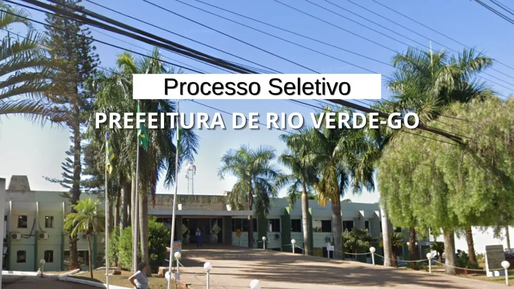 Processo seletivo Prefeitura de Rio Verde-GO 2024: 163 vagas, salários de até R$ 2.978,91 e inscrições até 06 de dezembro post image